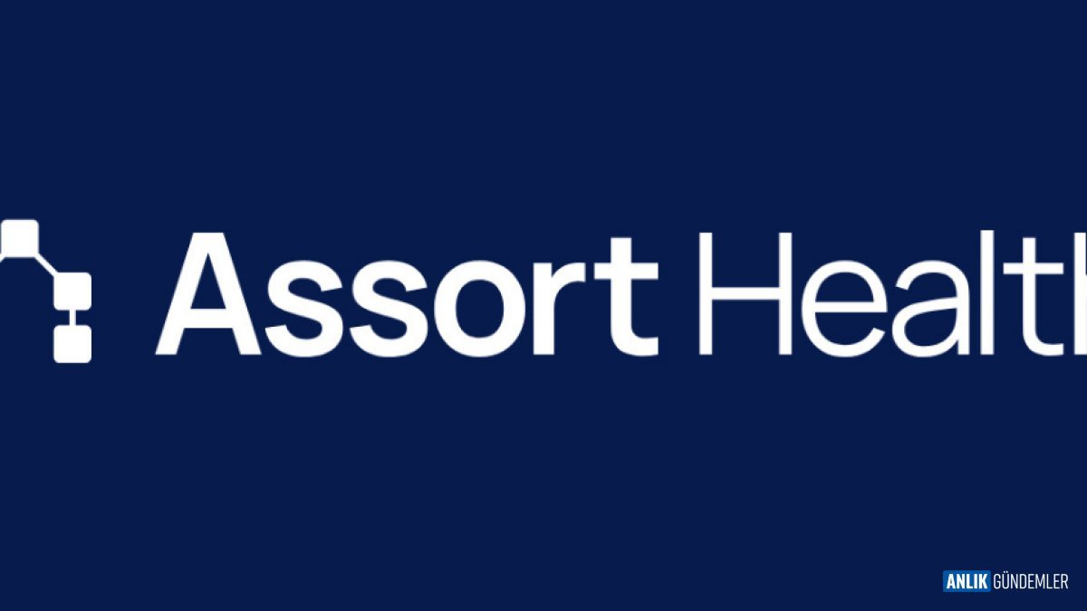 Sağlık Sektöründe Dev Atılım: Assort Health, 1.2 Milyar Dolarlık Değerlemeyle 120 Milyon Doları Kaptı!