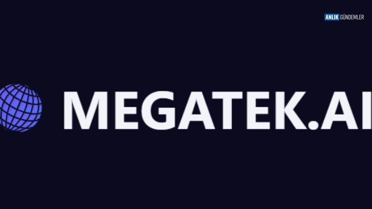 Megatek, Yapay Zeka Dünyasını Tek Çatı Altında Birleştiriyor: Küresel Ekosistemin Yeni Rotası